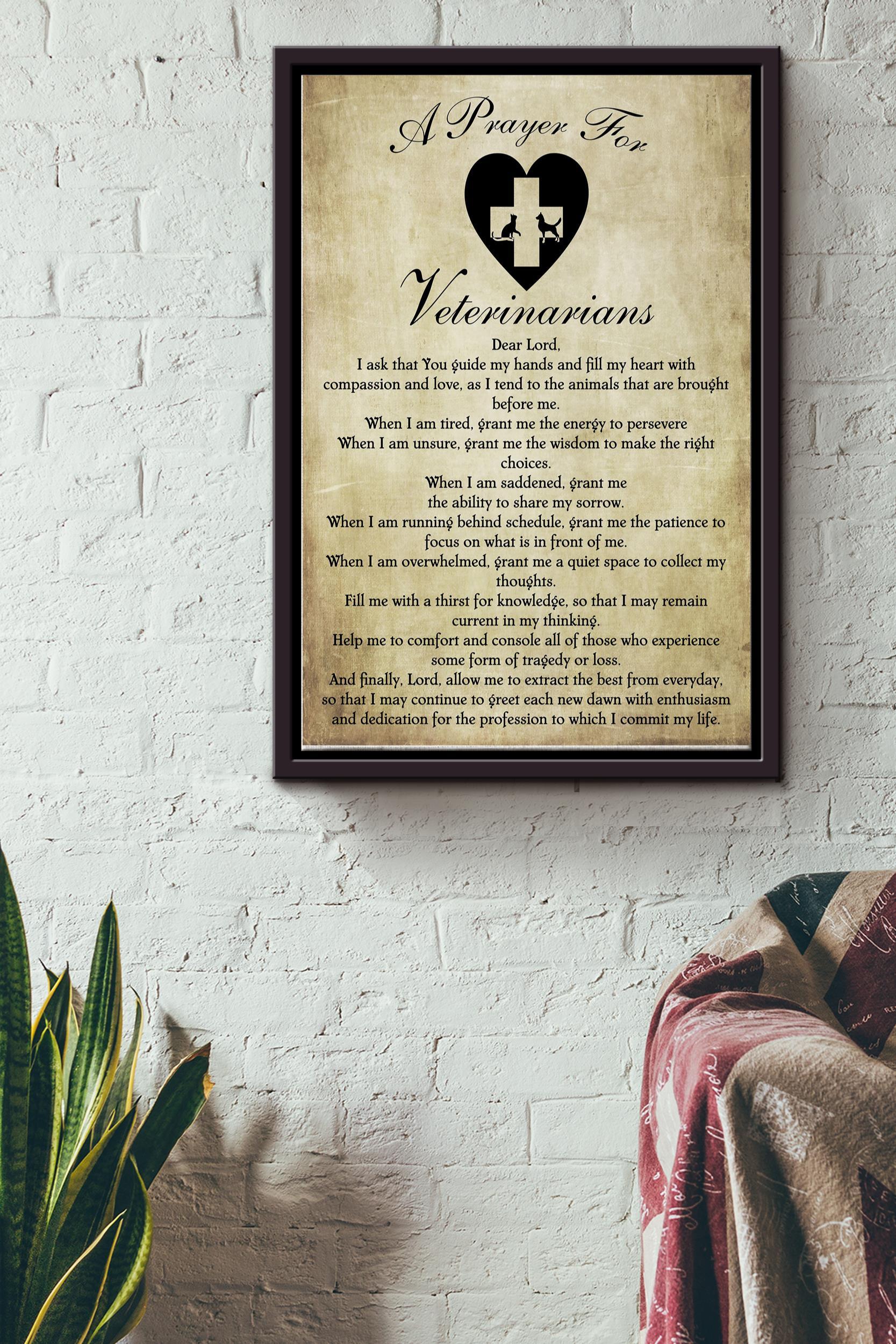 Prayer For Veterinarians Vintage Poster – Animal Wall Art – Gift For Animal Lover Dog Mom Cat Mom Doctor Veterinarians Nurse Framed Matte Canvas