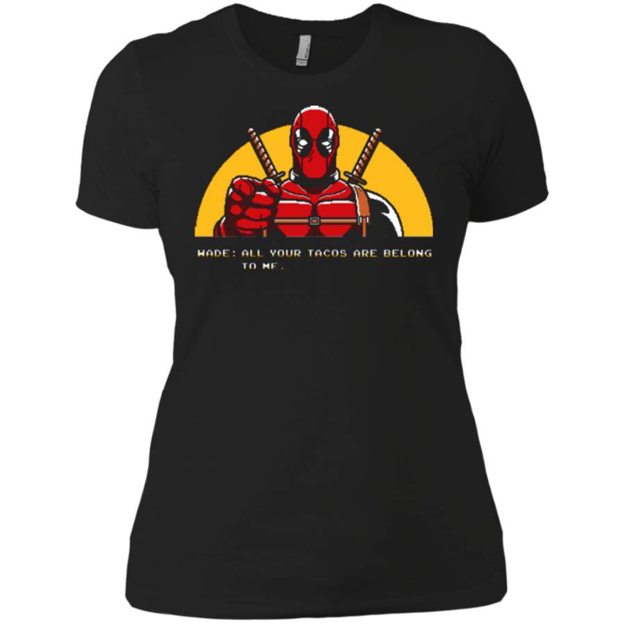 All Your Tacos Are Belong To Me Women’s Premium T-Shirt