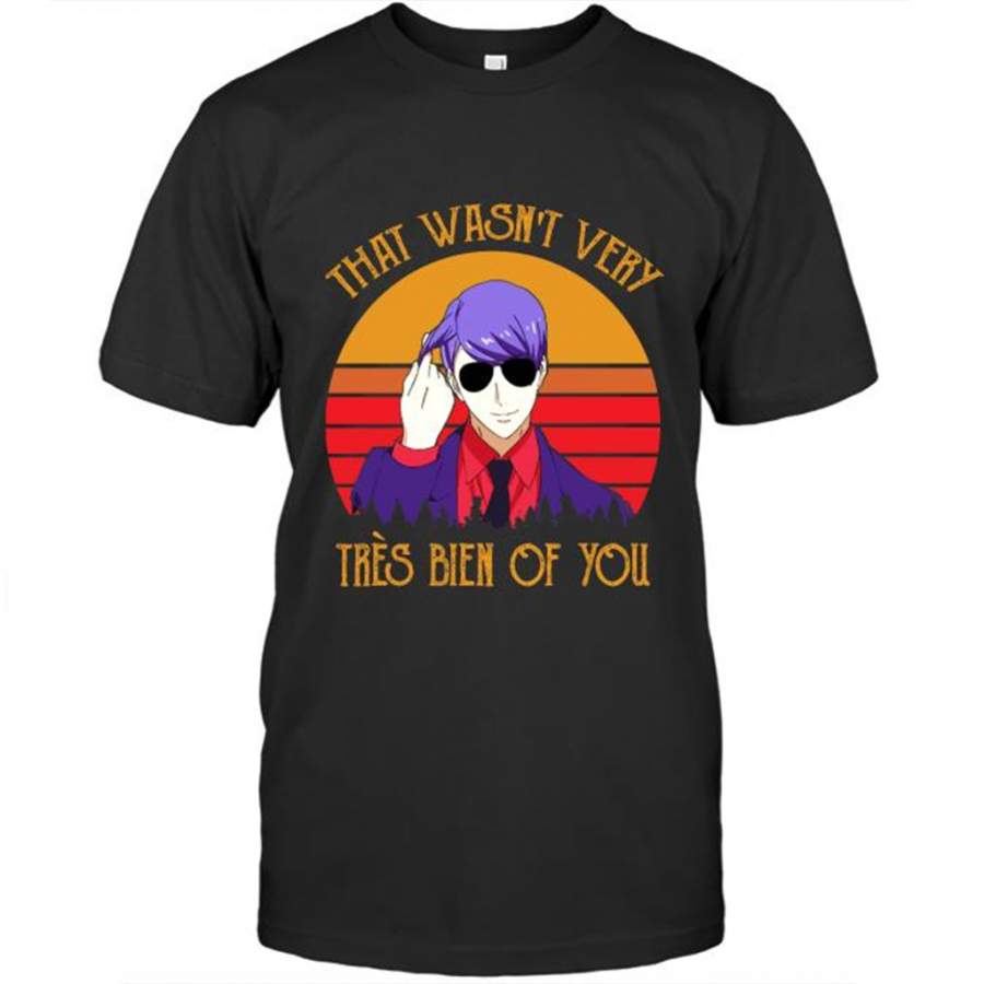 That Wasn’t Very Tres Bien Of You, Sunset Classic Vintage – Gildan Short Sleeve Shirt