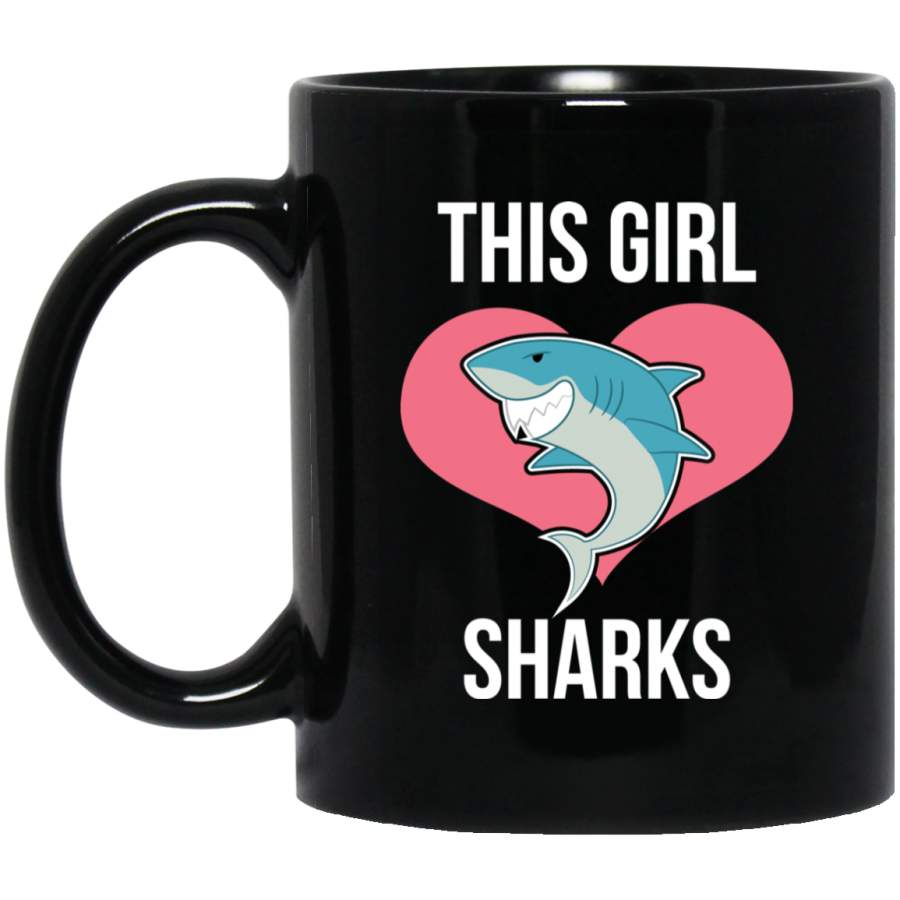 This Girl Loves Sharks Funny Gift for Shark Lover 11 oz Black Mug