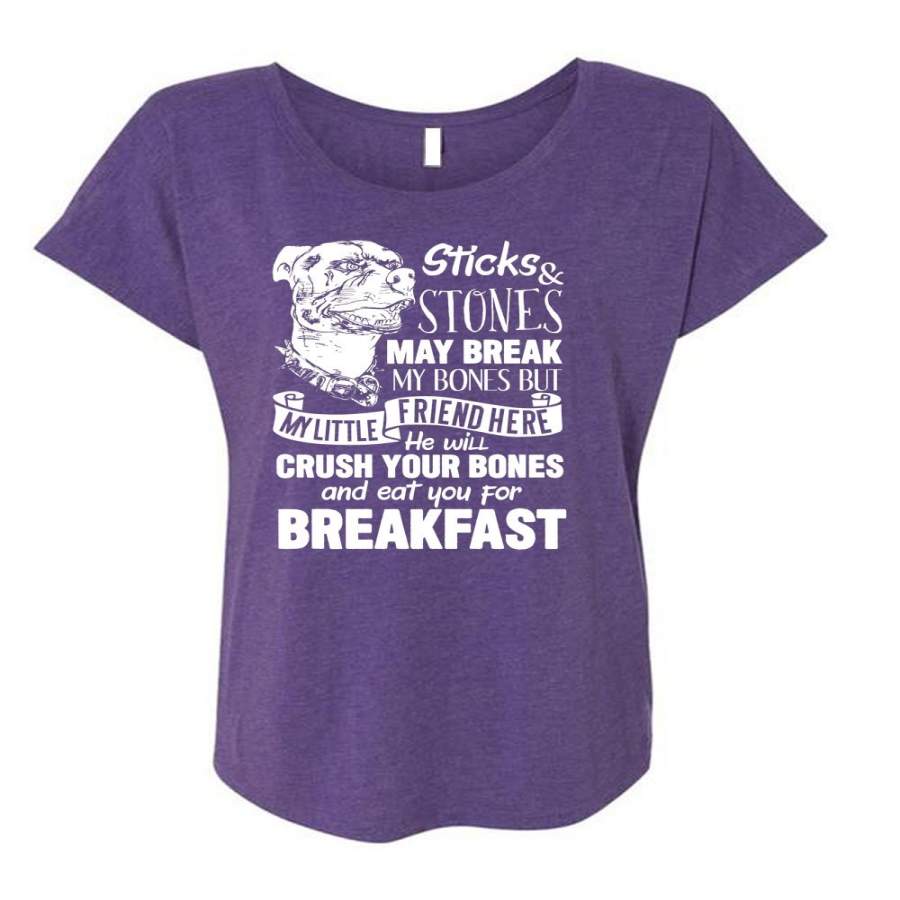 You For Breakfast T Shirt, Sticks And Stones May Break T Shirt, Cool Shirt (Ladies’ Triblend Dolman Sleeve)