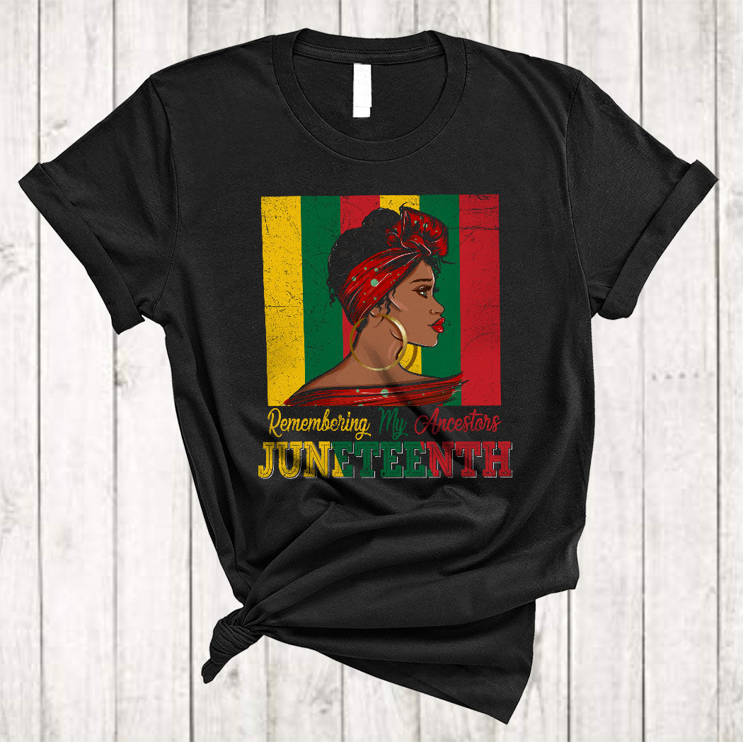 Remembering My Ancestors Cool Juneteenth Black Freedom 1865 Black Afro Women African Pride T-Shirt