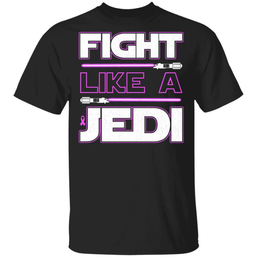 Fight Like a Jedi T Shirt