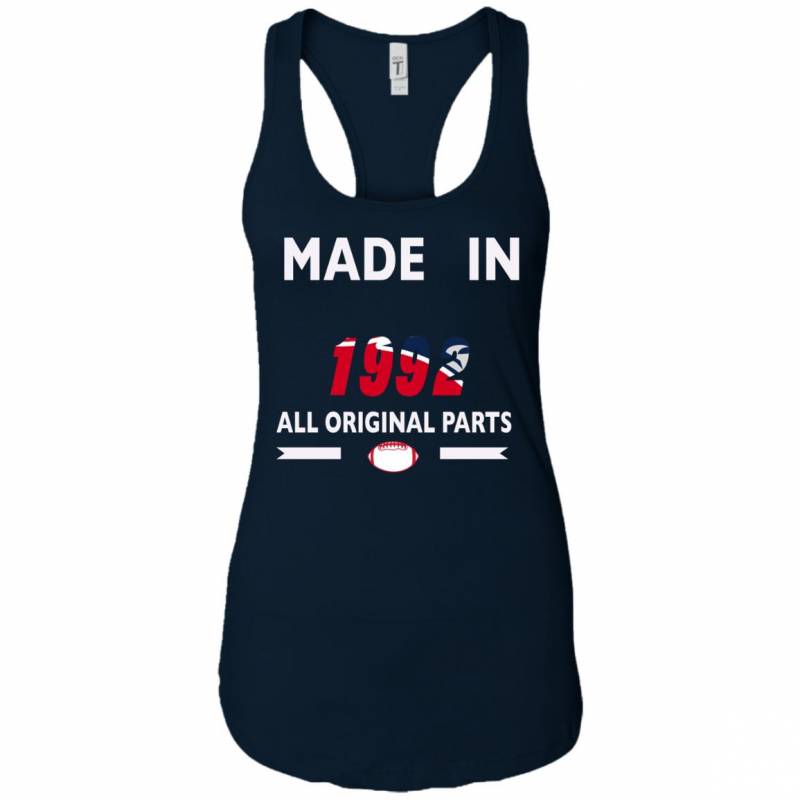 Birthday Gift New England Patriots Made in 1992 All Original Parts Shirts Hoodie V-Neck tank Top