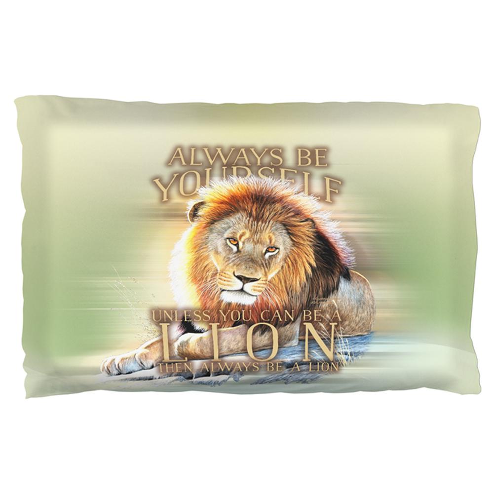 Always Be Yourself Unless Lion Pillow Case