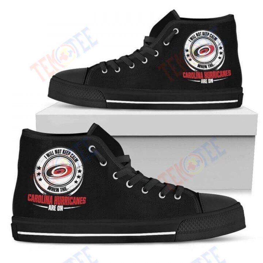 Mens Womens I Will Not Keep Calm Amazing Sporty Carolina Hurricanes High Top Shoes TMT684