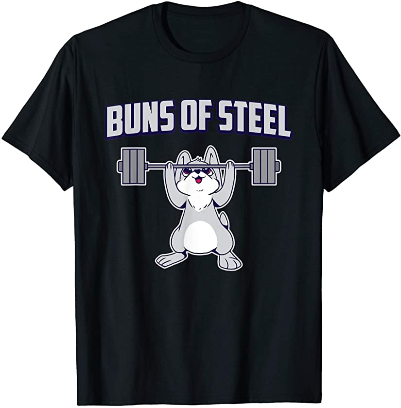 Buns of Steel Funny Weight Lifting Bunny T-Shirt