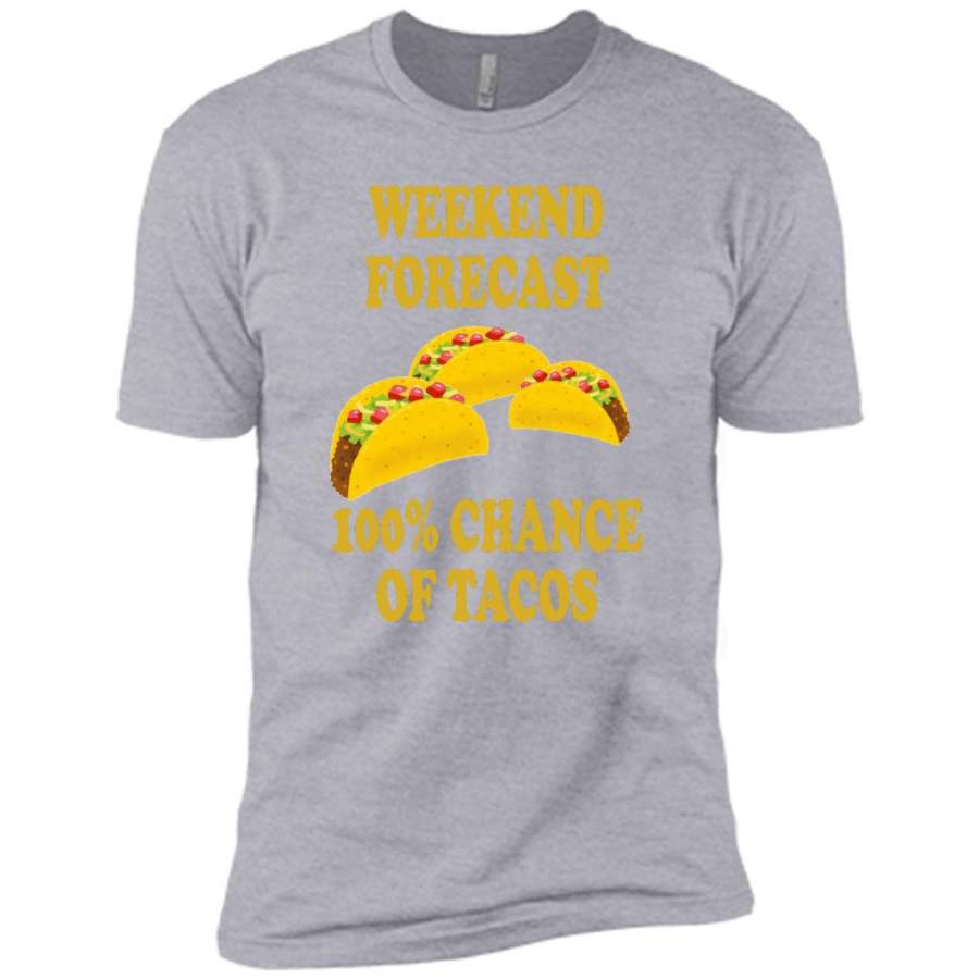 Weekend Forecast 100% Chance Of Tacos – Canvas Unisex USA Shirt