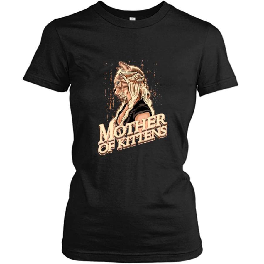 Mother Of Kittens – Gildan Women Shirt