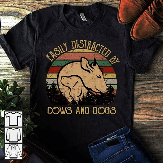 Vintage Protect Animals Easily Distracted By Cows And Dogs T Shirt Hoodie Sweater  Size S-5Xl