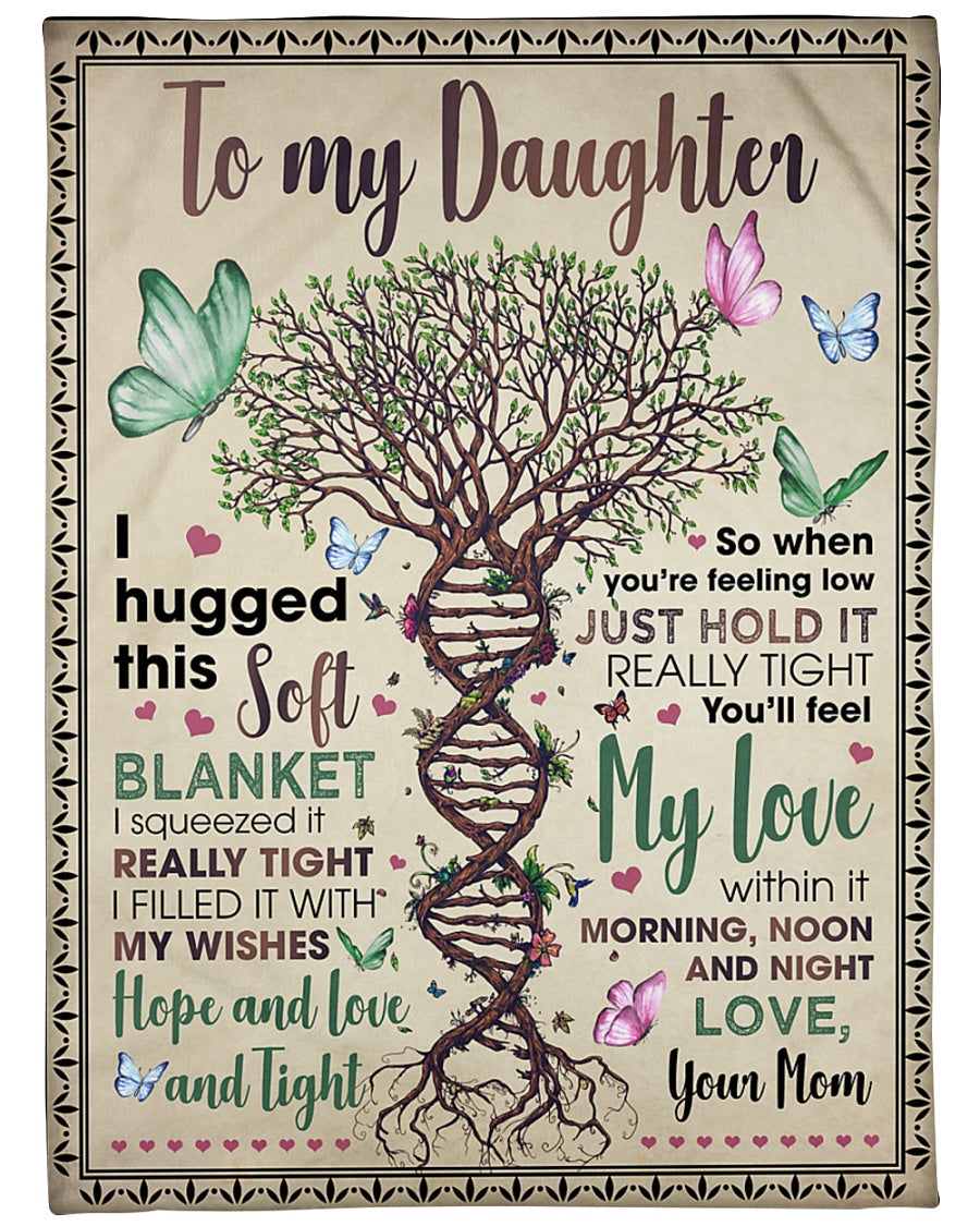 To My Daughter I Hugged This Soft Blanket Dna Tree Butterflies Blanket Gift For Daughter From Mom Birthday Gift Home Decor Bedding Couch Sofa Soft And Comfy Cozy