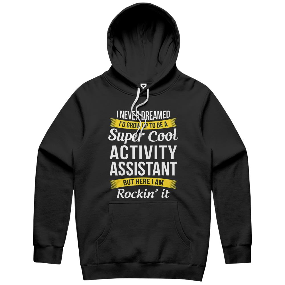 Activity Assistant Hoodie Funny Activity Professionals Week Hoodie