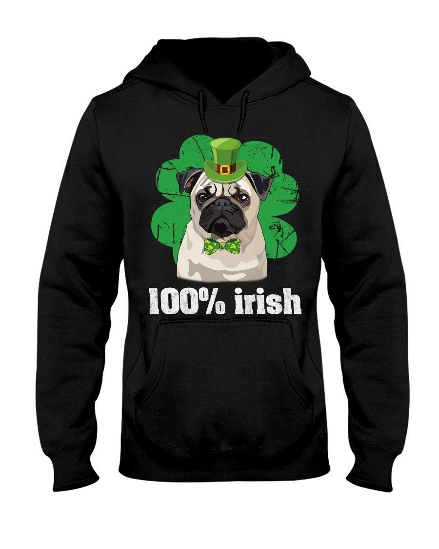 Pug Puppy 100% Irish Shamrock For St.Patrick’ Day Gifts For Dog Lovers Hoodie