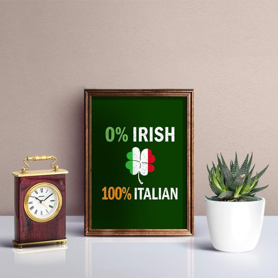 0 IRISH 100 Italian Italy Flag Shamrock Vintage St Patrick’s Day Gifts Poster