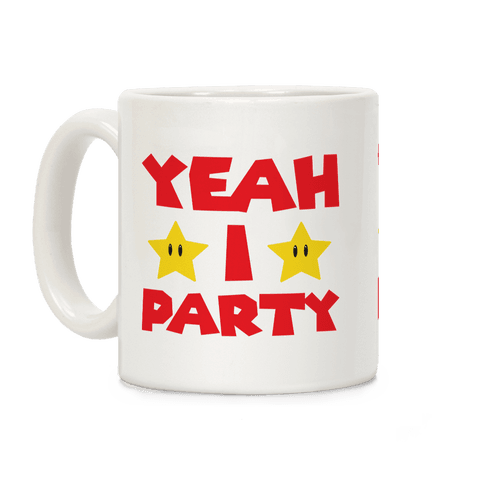 Yeah I Party Mario Parody Coffee Mug