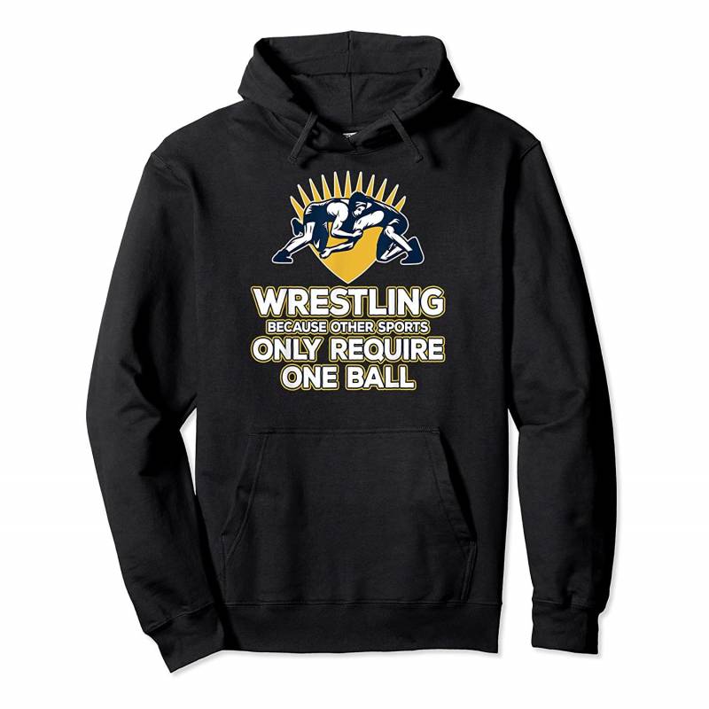 Wrestling Only One Ball Funny Pullover Hoodie, T-Shirt, Sweatshirt