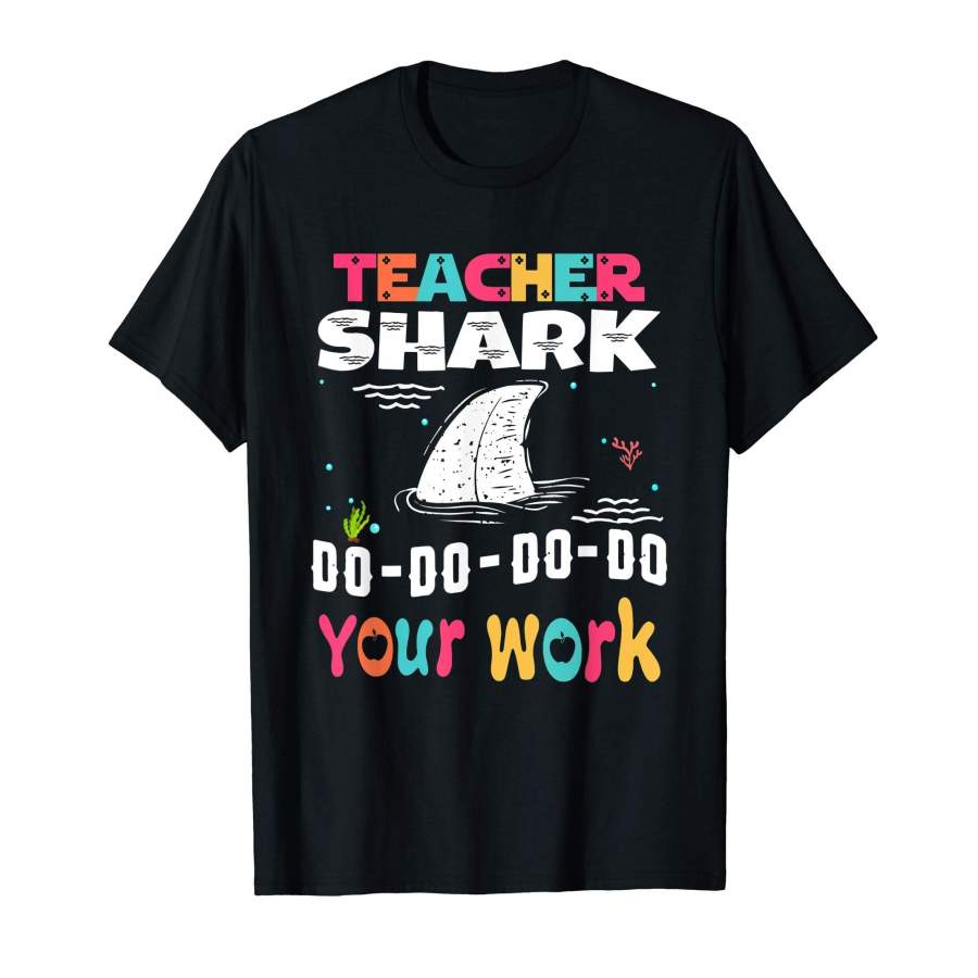 Teacher Shark Funny T-Shirt