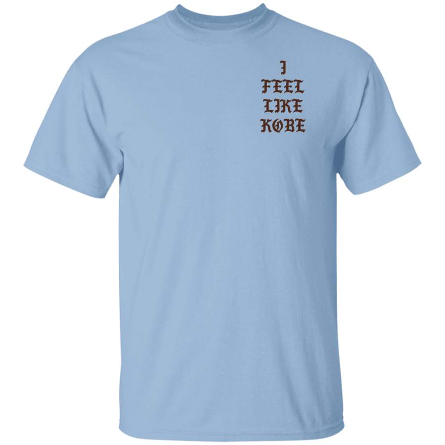 Kanye West I Feel Like Kobe T-Shirts, Hoodies