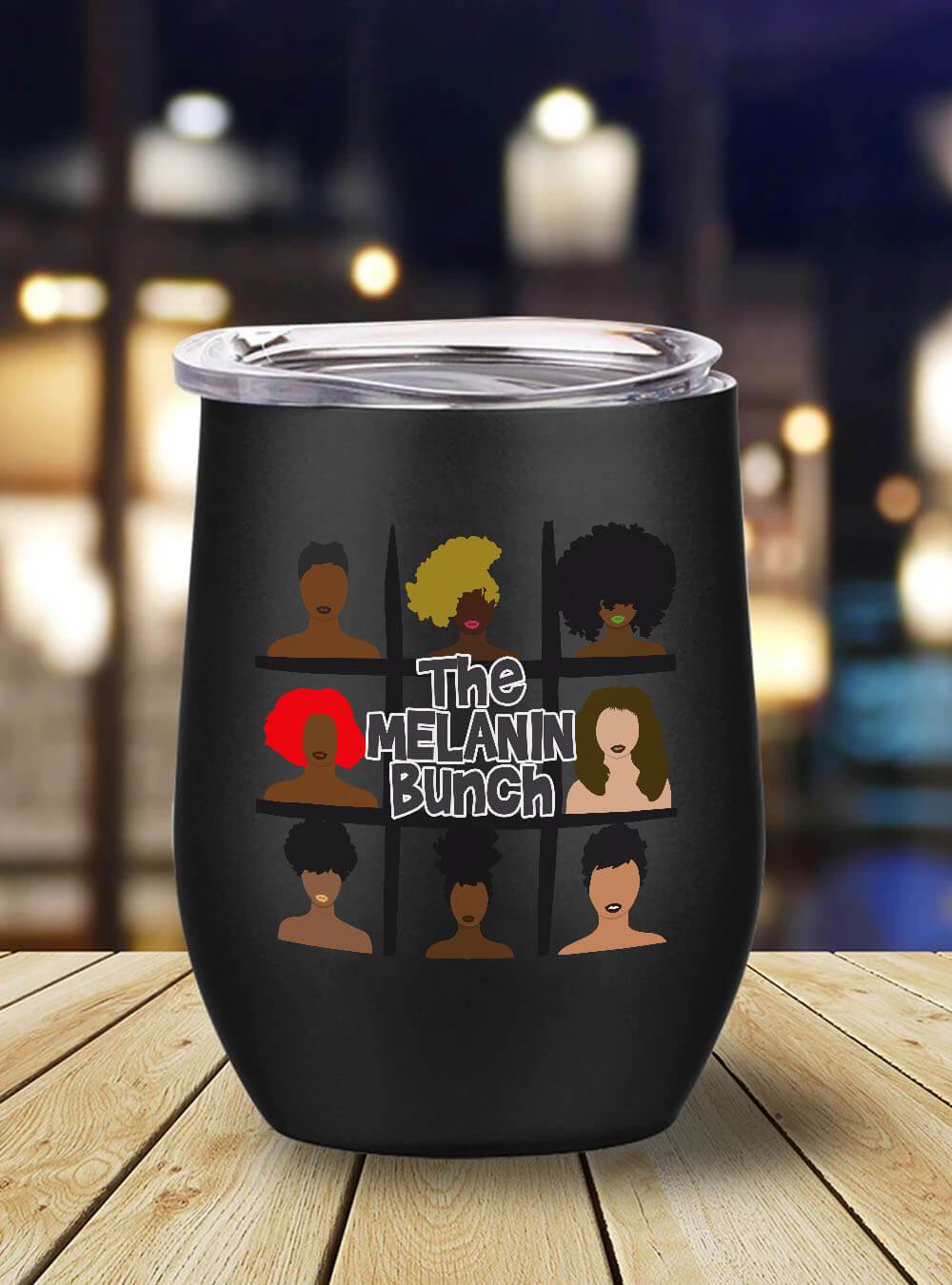 African American Tumbler The Melanin Bunch Stainless Steel Wine Tumbler Mug Black History Gifts BPS7230