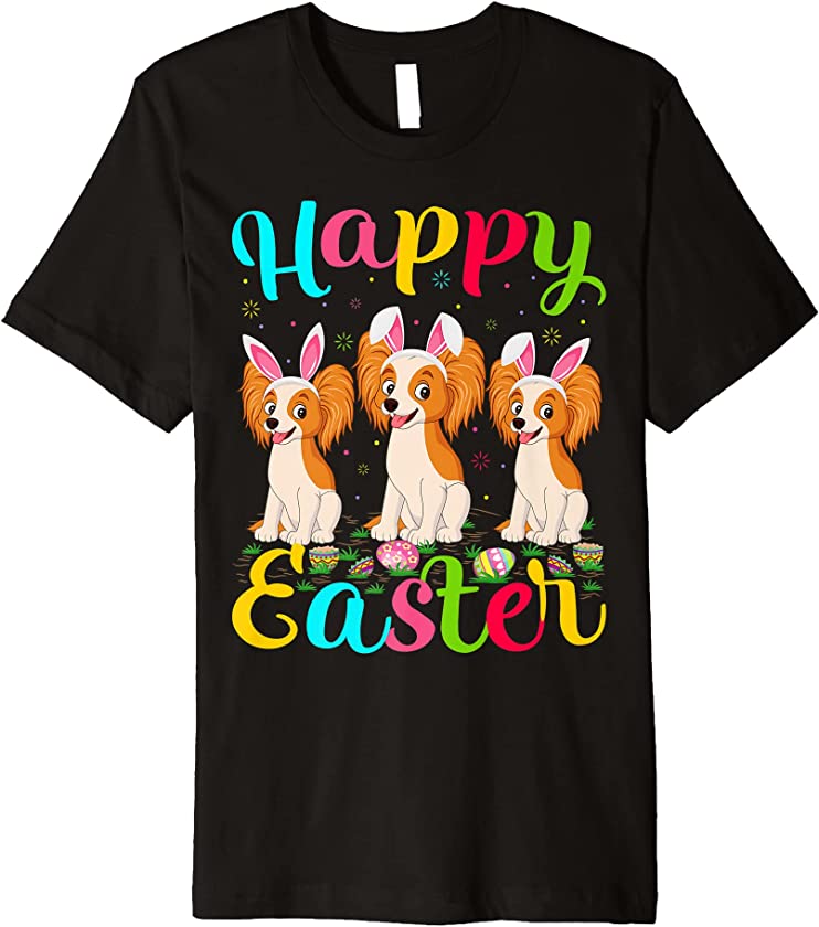 Papillon Dog Lover Easter Egg Bunny Papillon Happy Easter Premium T-Shirt