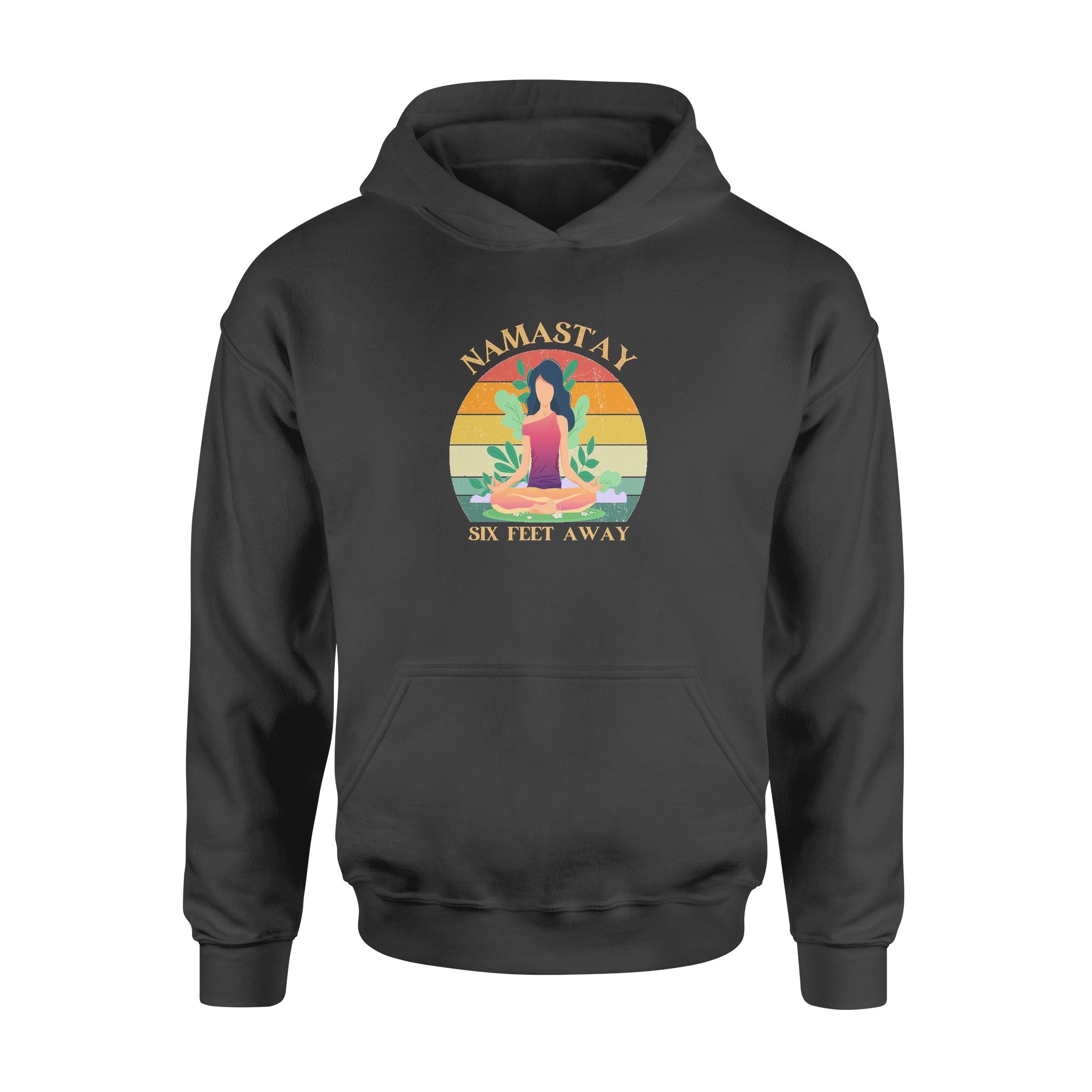 Yoga Girl Namastay Six Feet Away Vintage Retro – Print Gift for Women Men – Hoodies