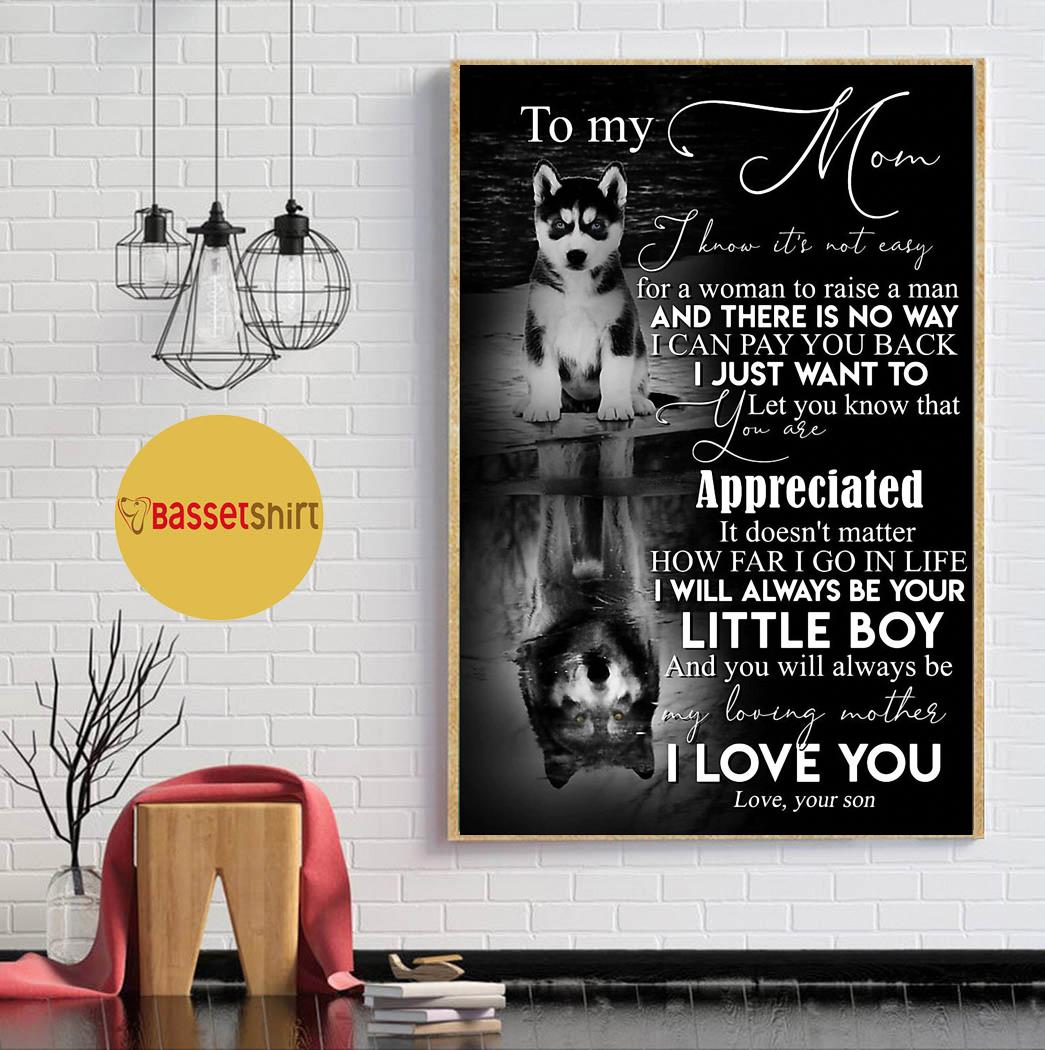 To My Mom From Son Husky – Mother Poster 0921