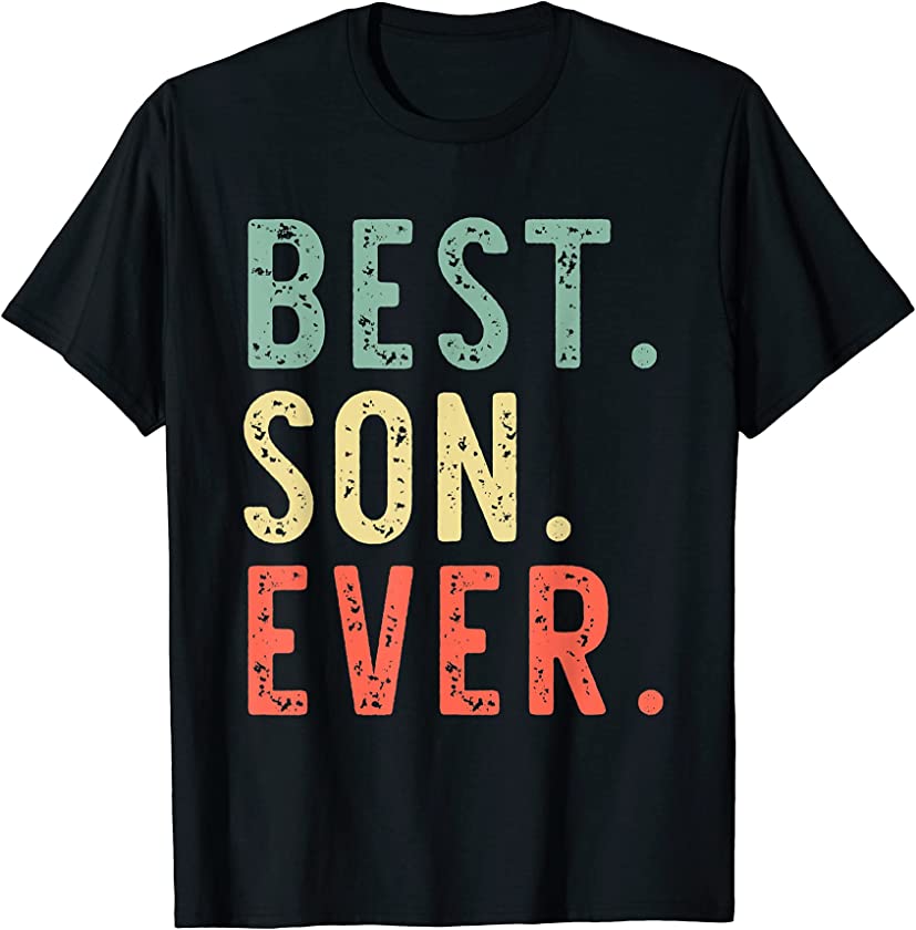 Best Son Ever Funny Vintage Retro T-Shirt