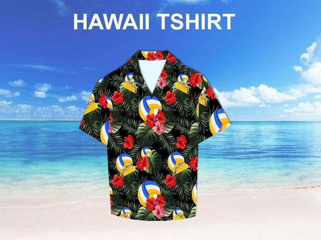 Beach Shirt Volleyball And Tacos Red Hibiscus Hawaiian Aloha Shirts Fantastic 79Dh