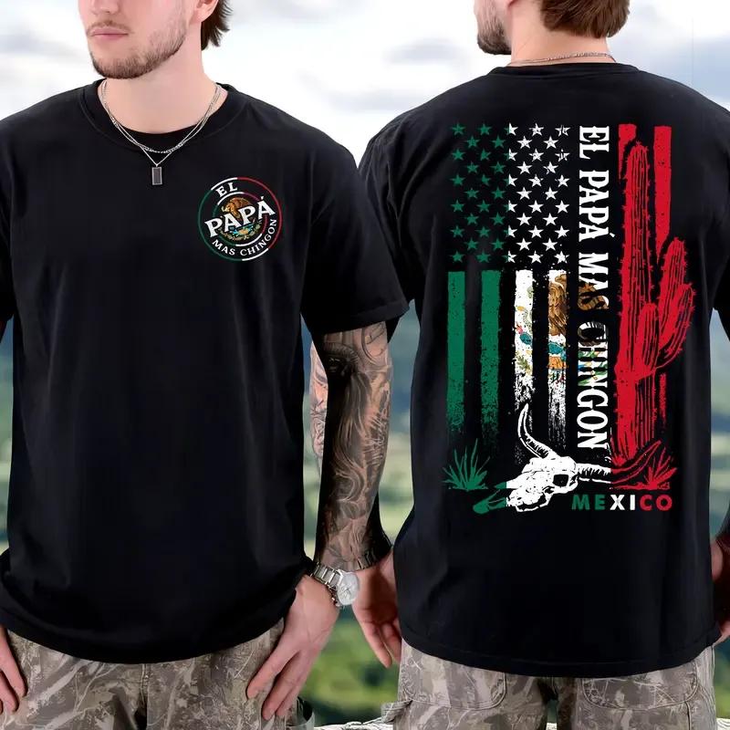 El Papa Más Chingón T-Shirt, ‘American & Mexican Flag’ Graphic with Skull & Cactus, Bold & Patriotic Style for Men, Casual Cotton Top for Mexican Pride Lovers