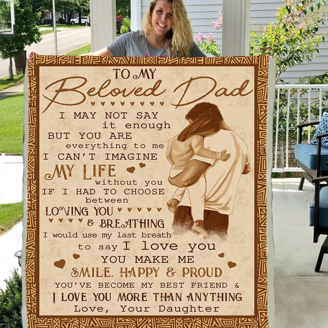 to My Beloved DAD Love Your Daughter 3D Custom Fleece Photo Blanket Father’s Day Birthday Gift