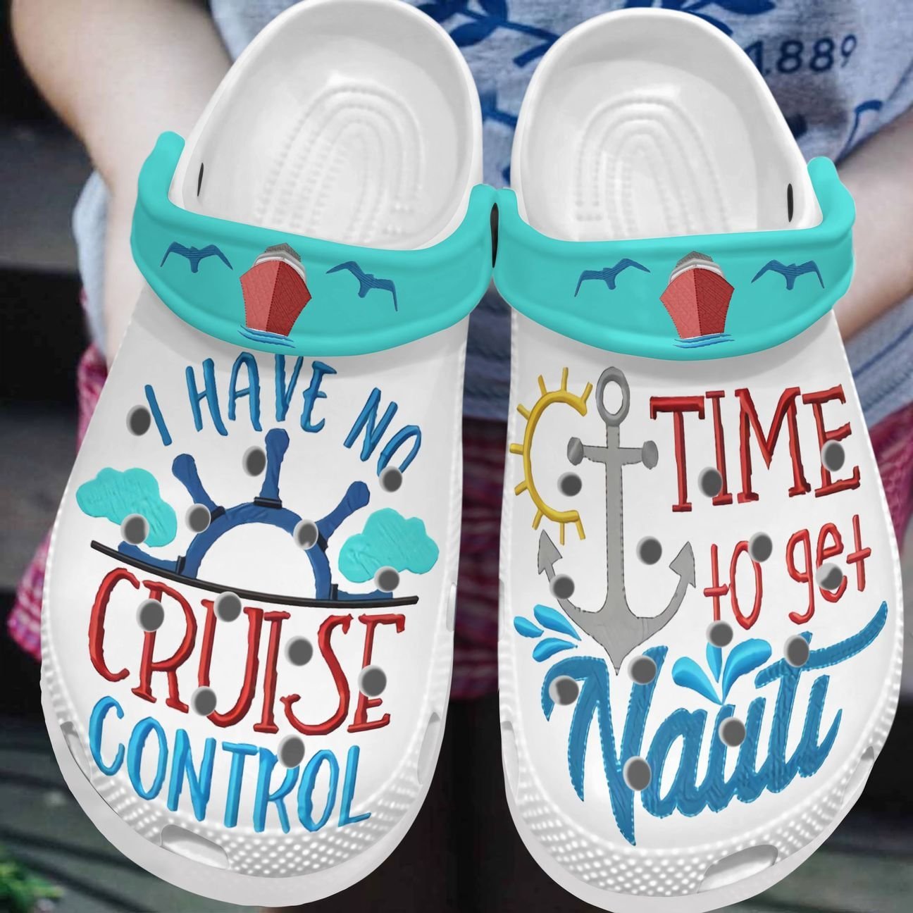 Cruise Personalized Clog, Custom Name, Text, Color, Number Fashion Style For Women, Men, Kid, Print 3D I Have No Cruise Control