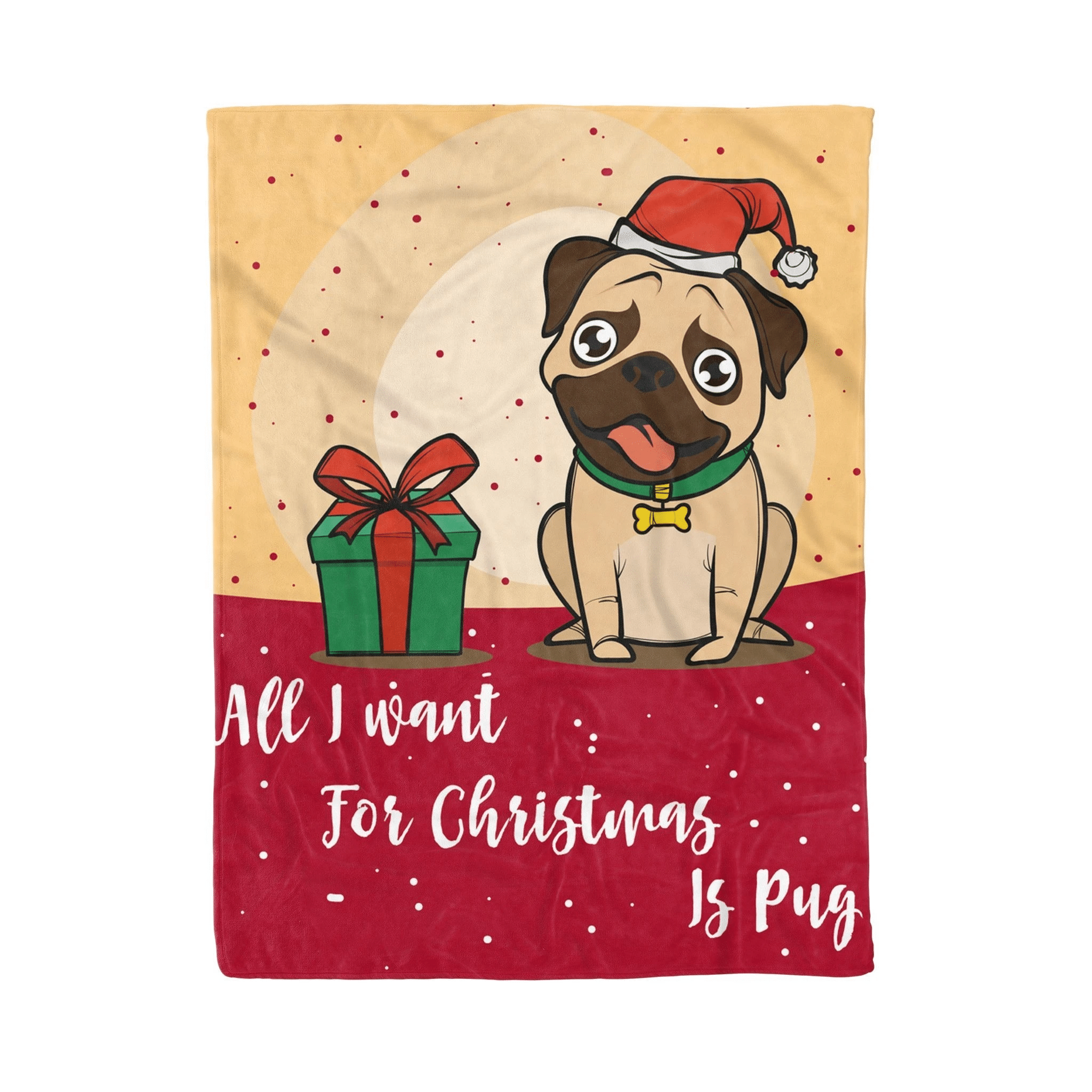 All I Want For Christmas Is Pug Pug Santa Funny Fleece Blanket Fleece Blanket Cozy Fleece Blanket Sherpa Blanket