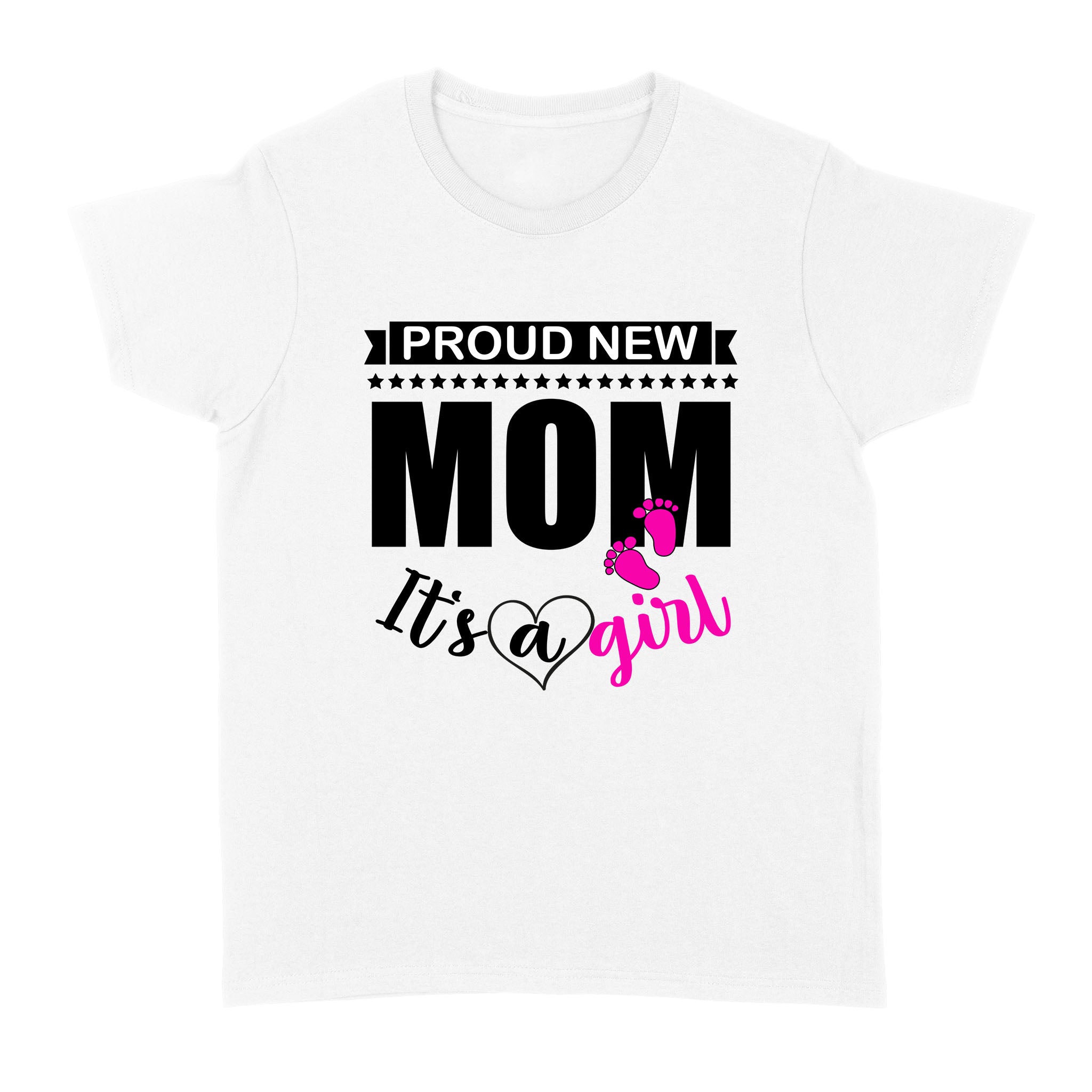 Proud New Mom, It’s a Girl| Cute Mom to Be Shirt, Pregnant Mom, First Mother’s Day, Gender Reveal| NTS40 ChipteeAmz