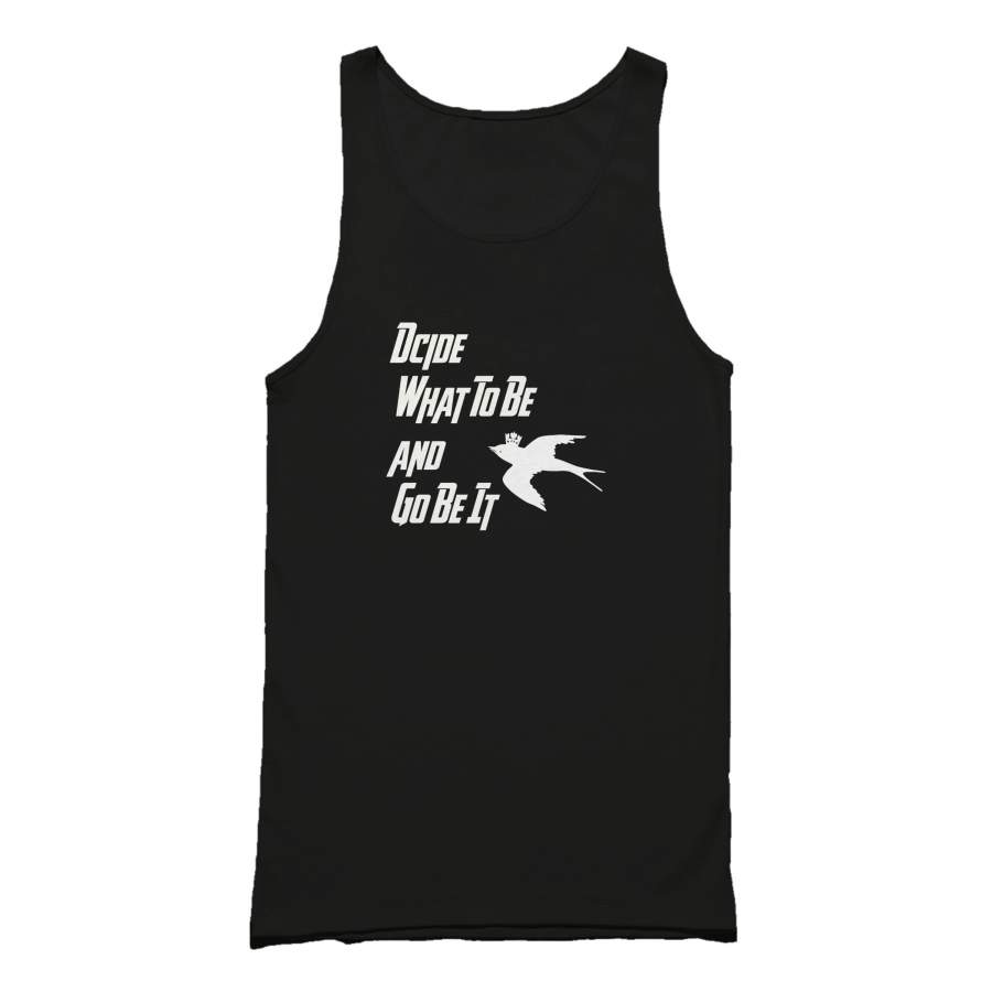 Avett Brothers Lyric Music Decide What To Be And Go Be It Fan Art Tank Top T-Shirt