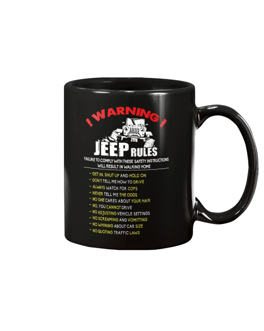 !Warning! Jeep Rules Funny Sarcastic Quotes Gift Black Mugs