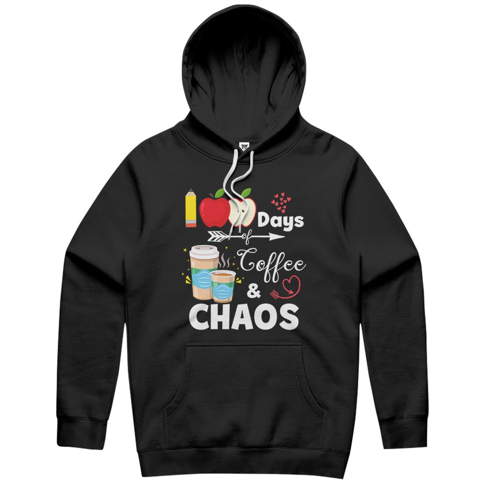 100 Days Of Coffee And Chaos 100Th Day Of School Teacher Hoodie