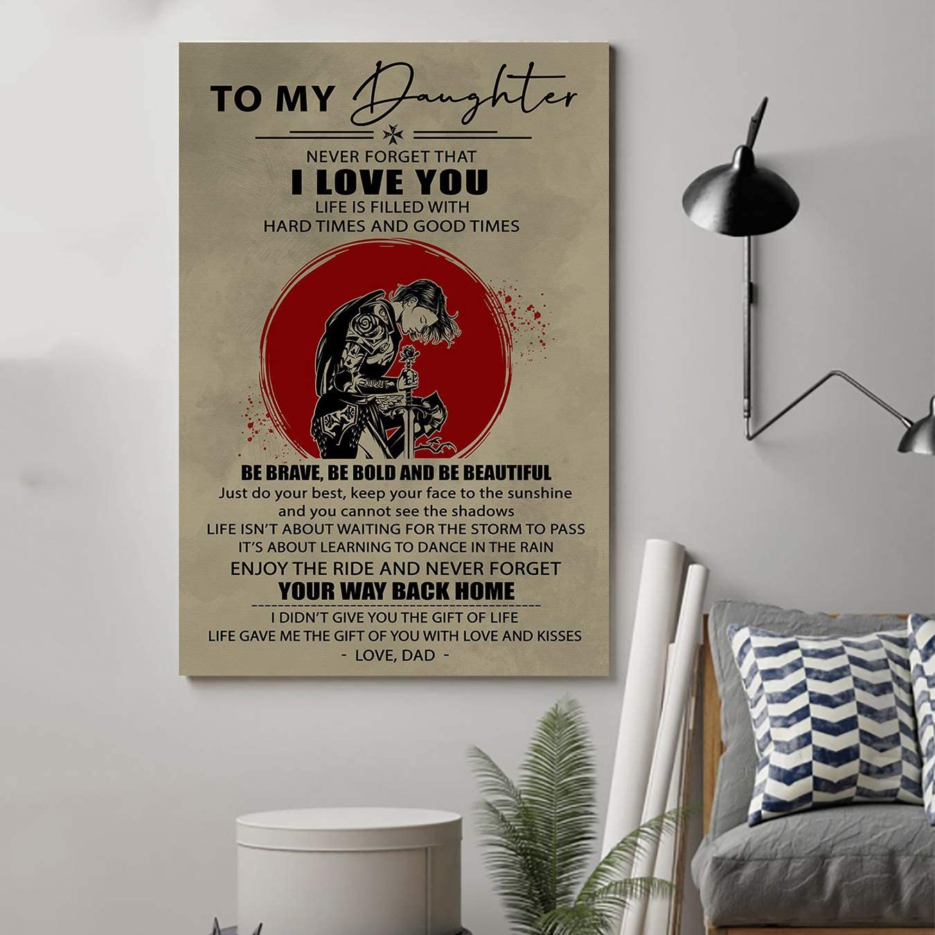 Family Unframed,A Knight Templar Poster,Dad to Daughter,I Love You