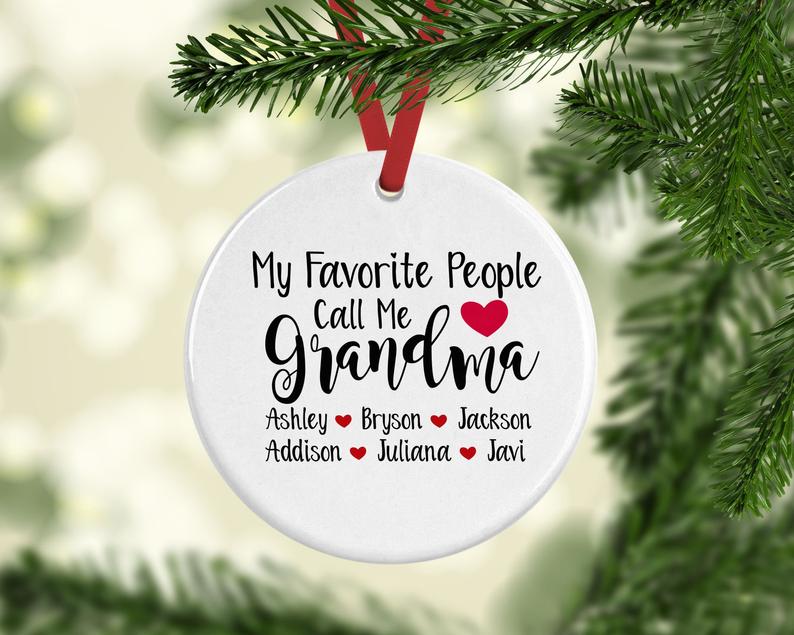 My Favorite People Call Me Grandma Ornament