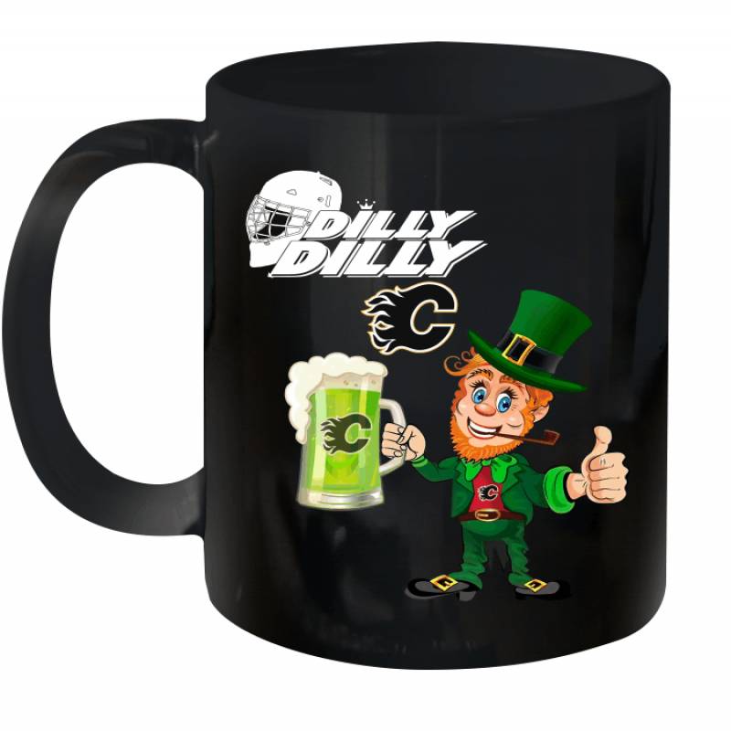 Calgary Flames Dilly Dilly Saint Patrick Day Ceramic Mug 11oz