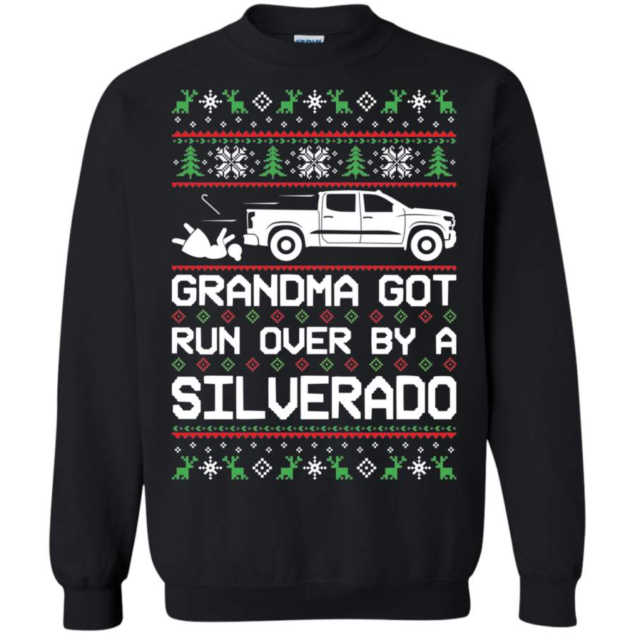 Chevy Silverado 2019-2020 Ugly Christmas Grandma Got Run Over Crewneck Sweatshirt