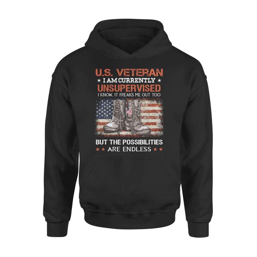 VETERAN – I am currently unsupervised – Standard Hoodie