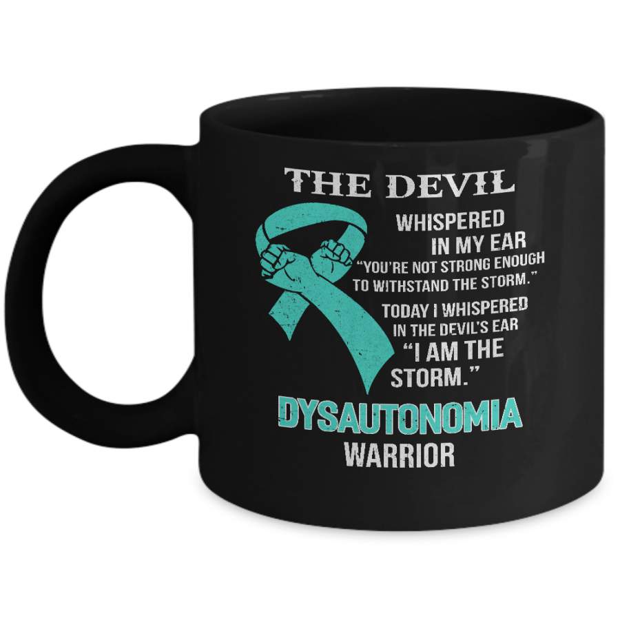 I Am The Storm Support Dysautonomia Awareness Mug