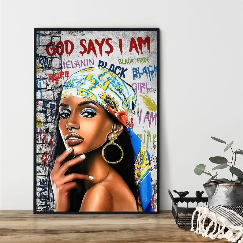 Black Woman God Says I Am Canvas, Black Queen Poster, Black Women Wall Art