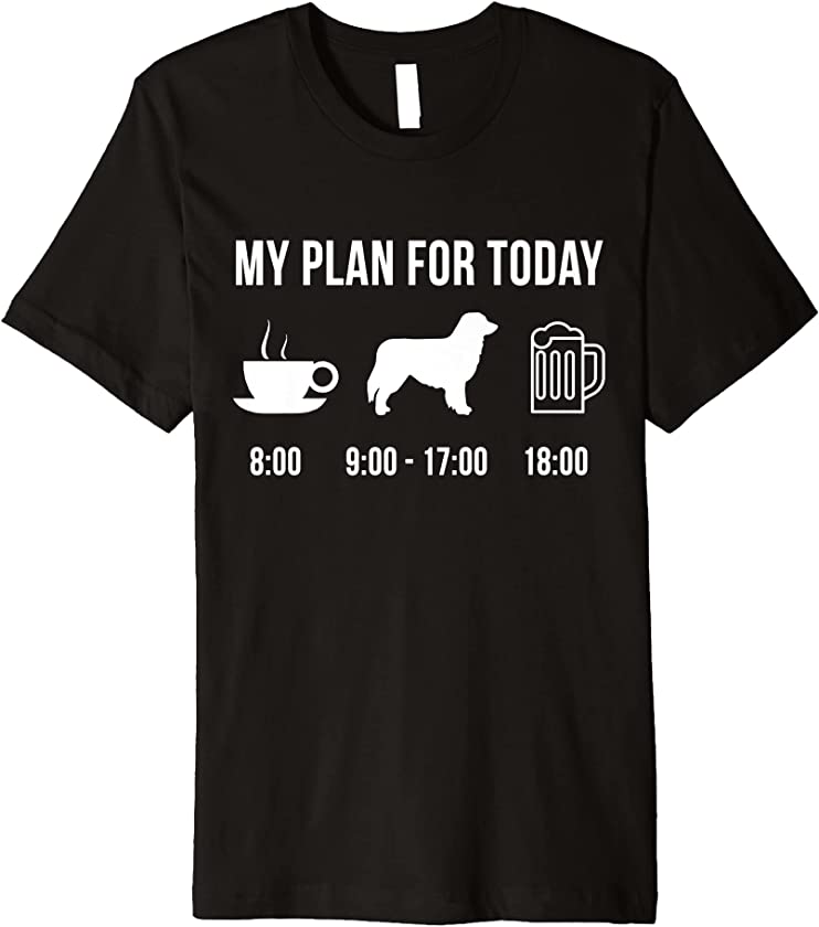 Pet Australian Shepherd Dog Puppy My Plan For Today Premium T-Shirt