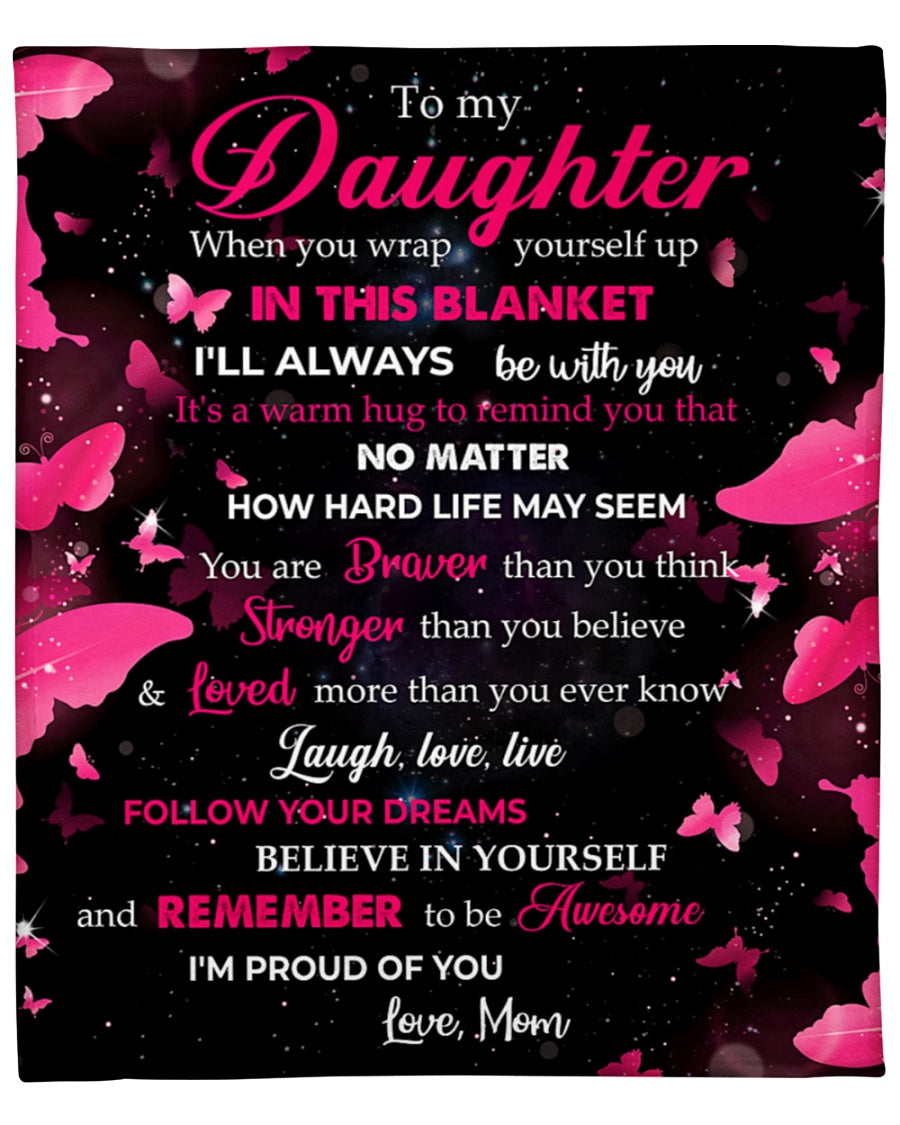 To My Daughter When You Wrap Yourself Up In This Blanket Gift For Daughter Birthday Gift Home Decor Bedding Couch Sofa Soft And Comfy Cozy