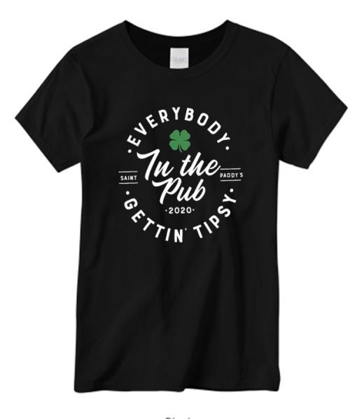 Everybody in the Pub RS  t shirt