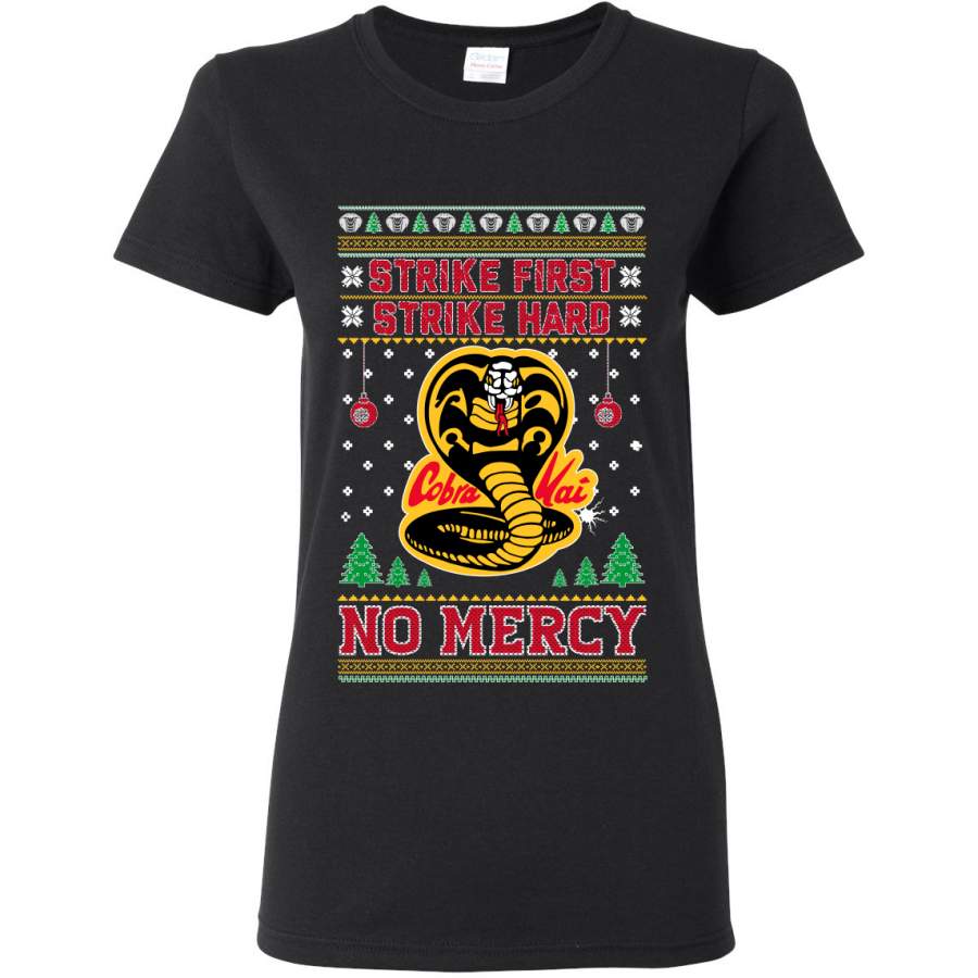 Strike First Strike Hard No Mercy Xmas Ugly Christmas Sweater Womens Graphic T-Shirt