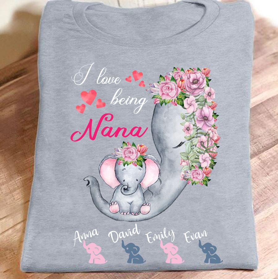 Apayprint – I Love Being Nana – Elephant | Personalized T-Shirt, S – 5XL, White Grey Pink Blue Black