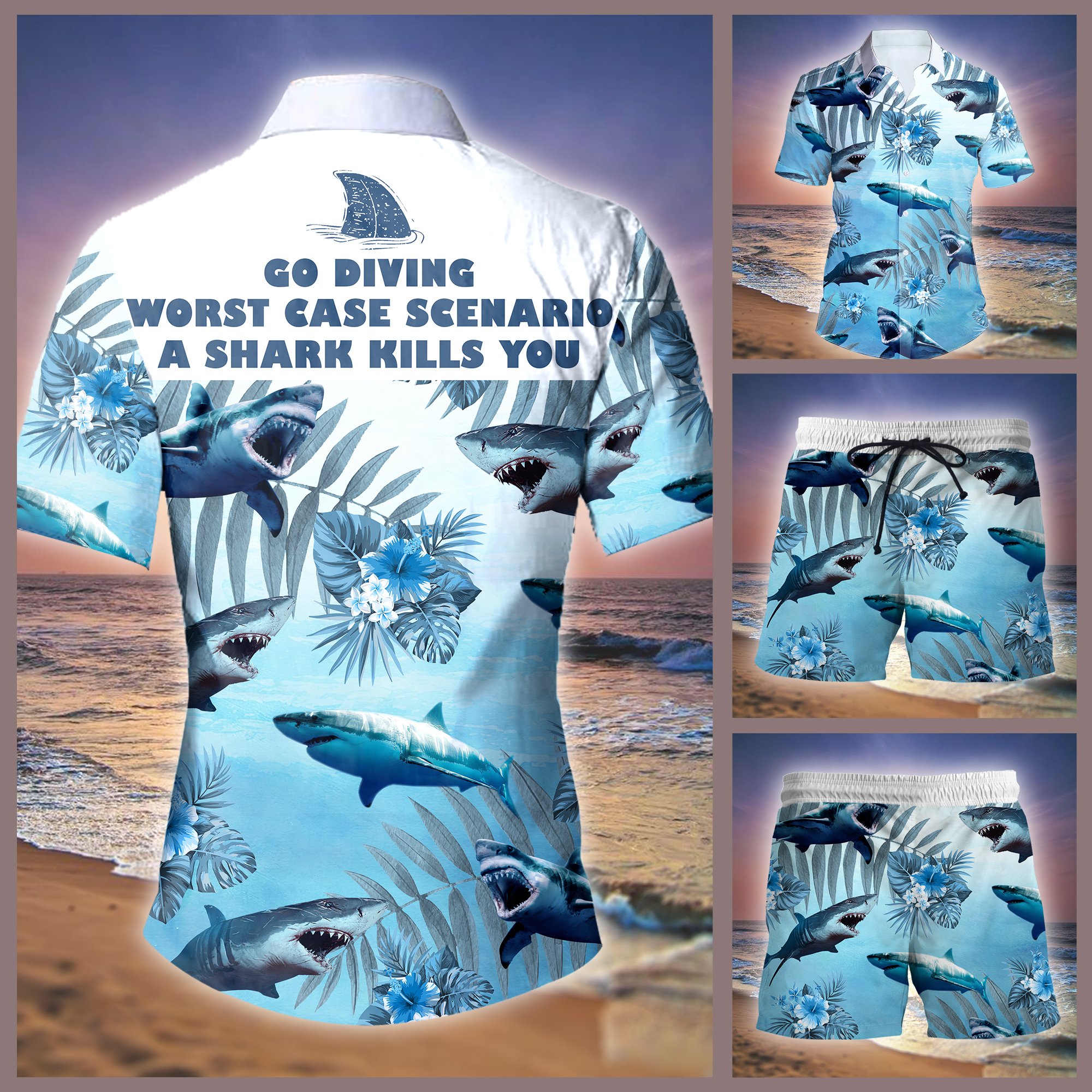 Beach Shirt Go Diving Worst Case Scenario A Shark Kills You All Over Printed Hawaiian Shirt Size S – 5Xl