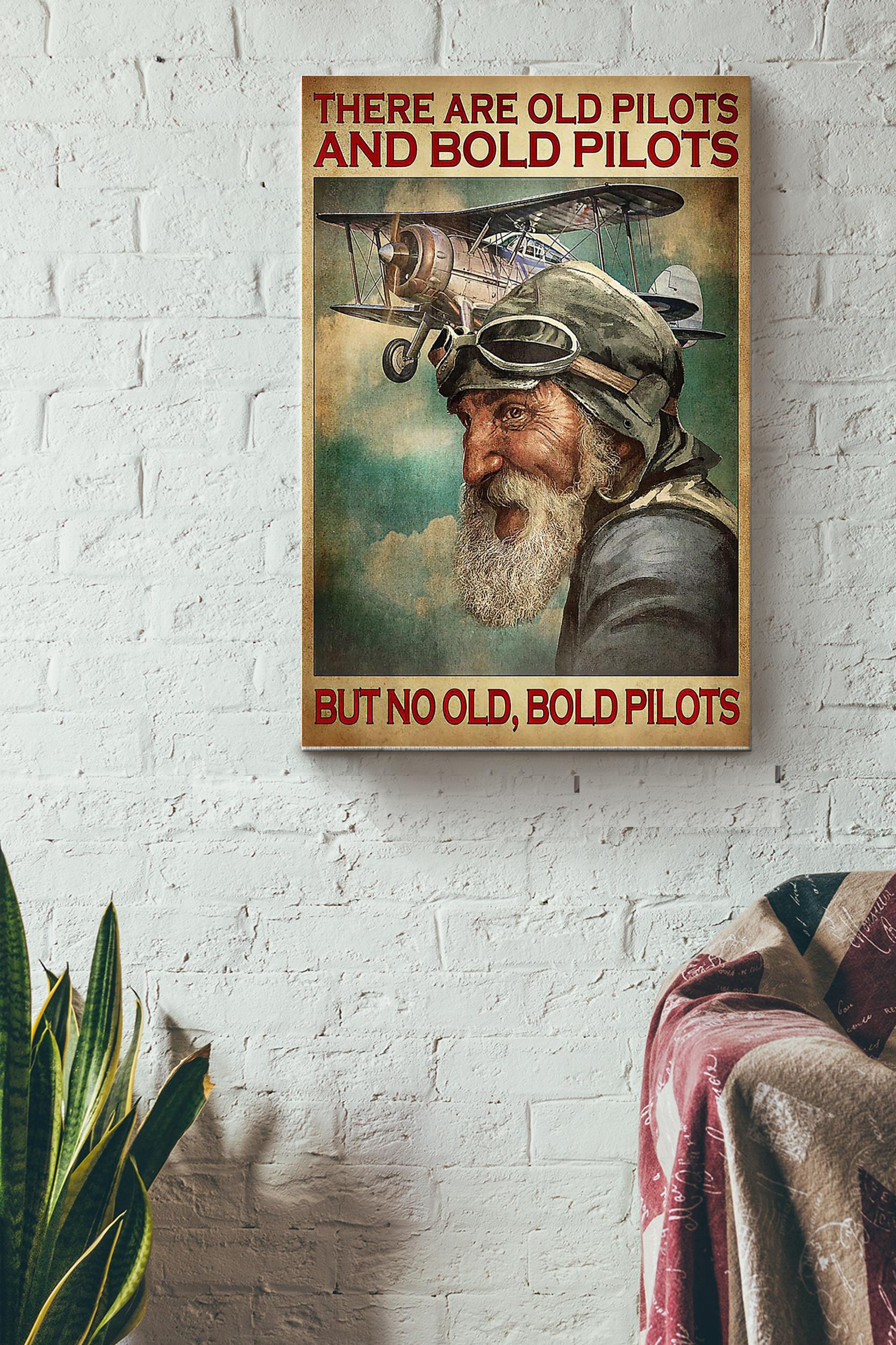 There Are Old Pilots And Bold Pilots Poster – Aviation Knowledge Wall Art – Gift For Flight Engineer Control Tower Worker Pilot Wrapped Canvas